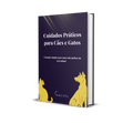Cuidados Práticos para Cães e Gatos