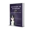 Ansiedade de Separação em Cães